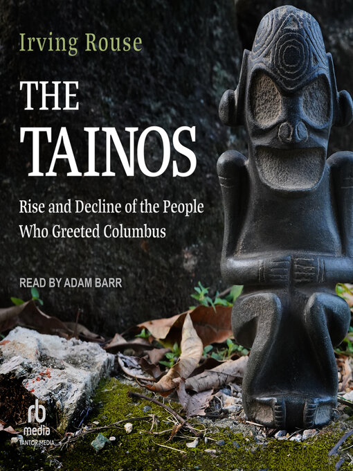 Title details for The Tainos by Irving Rouse - Available